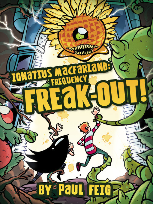 Title details for Frequency Freak-out! by Paul Feig - Available